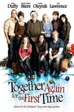 Watch Together Again for the First Time Xmovies8