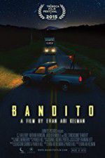 Watch Bandito Xmovies8