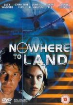 Watch Nowhere to Land Xmovies8