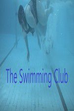 Watch The Swimming Club Xmovies8