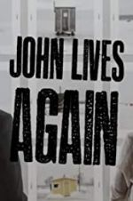 Watch John Lives Again Xmovies8