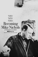 Watch Becoming Mike Nichols Xmovies8