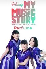 Watch My Music Story: Perfume Xmovies8