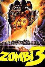 Watch Zombi 3 Xmovies8