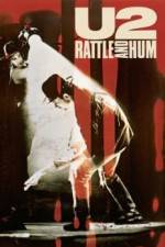 Watch U2 Rattle and Hum Xmovies8