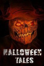 Watch Halloween Tales Xmovies8