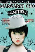 Watch Margaret Cho: Beautiful Xmovies8