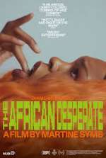 Watch The African Desperate Xmovies8