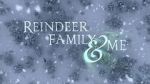 Watch Reindeer Family & Me Xmovies8