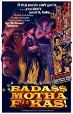 Watch Bada$$ Mothaf**kas Xmovies8