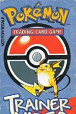 Watch Pokmon Trading Card Game Trainer Video Xmovies8