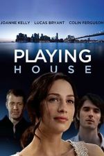 Watch Playing House Xmovies8