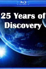 Watch 25 Years of Discovery Xmovies8