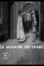 Watch Le manoir du diable Xmovies8