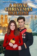 Watch A Royal Christmas Holiday Xmovies8