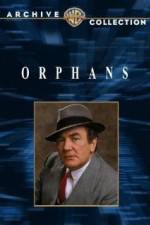Watch Orphans Xmovies8