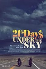 Watch 21 Days Under the Sky Xmovies8