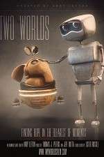 Watch Two Worlds Xmovies8