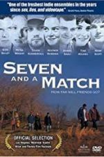 Watch Seven and a Match Xmovies8