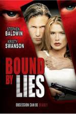 Watch Bound by Lies Xmovies8