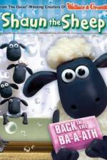 Watch Shaun The Sheep Back In The Ba a ath Xmovies8