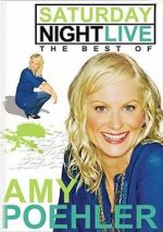 Watch Saturday Night Live: The Best of Amy Poehler (TV Special 2009) Xmovies8