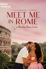 Watch Meet Me in Rome Xmovies8