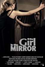Watch The Girl in the Mirror Xmovies8