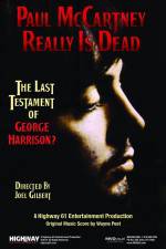 Watch Paul McCartney Really Is Dead The Last Testament of George Harrison Xmovies8