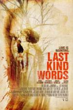 Watch Last Kind Words Xmovies8