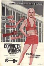 Watch Convicts Women Xmovies8