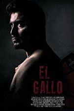 Watch El Gallo Xmovies8