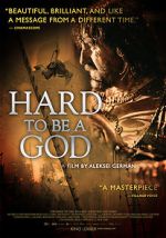 Watch Hard to Be a God Xmovies8