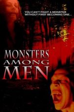 Watch Monsters Among Men Xmovies8