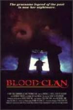 Watch Blood Clan Xmovies8