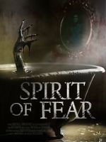 Watch Spirit of Fear Xmovies8