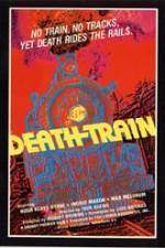 Watch The Death Train Xmovies8