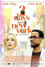 Watch 2 days  in New York Xmovies8