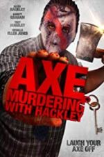 Watch Axe Murdering with Hackley Xmovies8