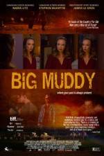 Watch Big Muddy Xmovies8