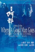 Watch Where a Good Man Goes Xmovies8