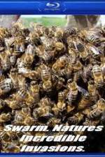 Watch Swarm: Nature's Incredible Invasions Xmovies8