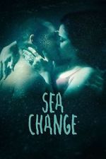 Watch Sea Change Xmovies8