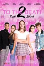 Watch To The Beat! Back 2 School Xmovies8