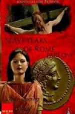 Watch Slave Tears of Rome: Part One Xmovies8
