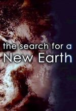 Watch The Search for a New Earth Xmovies8