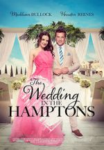 Watch The Wedding in the Hamptons Xmovies8