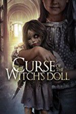 Watch Curse of the Witch\'s Doll Xmovies8