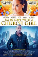 Watch I\'m in Love with a Church Girl Xmovies8