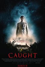 Watch Caught Xmovies8